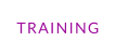 TRAINING